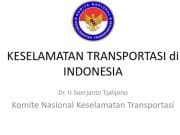 KESELAMATAN TRANSPORTASI DI INDONESIA