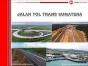JALAN TOL TRANS SUMATERA