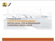 PERENCANAAN STRUKTUR BAJA BERGELOMBANG UNTUK LINTAS ATAS DAN PENANGANAN LONGSOR LERENG JALAN