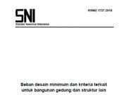 RSNI 1727-201x Beban minimum untuk perancangan bangunan gedung dan struktur lain