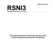 RSNI 1726-201X Rev3 Tata cara perencanaan ketahanan gempa untuk struktur bangunan gedung dan non gedung