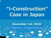 “i-Construction” Case in Japan