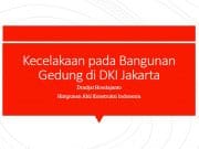 Kegagalan Konstruksi dan Kegagalan Bangunan di Jakarta