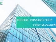 DIGITAL CONSTRUCTION, COST MANAGEMENT