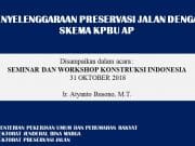 PENYELENGGARAAN PRESERVASI JALAN DENGAN SKEMA KPBU AP