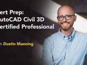 Lynda – Cert Prep: AutoCAD Civil 3D Certified Professional