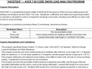 “ASCE702S”ASCE 7-02 CODE SNOW LOAD ANALYSIS PROGRAM