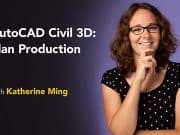 Lynda – AutoCAD Civil 3D: Plan Production