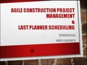 Agile Construction Management & Last Planner Scheduling