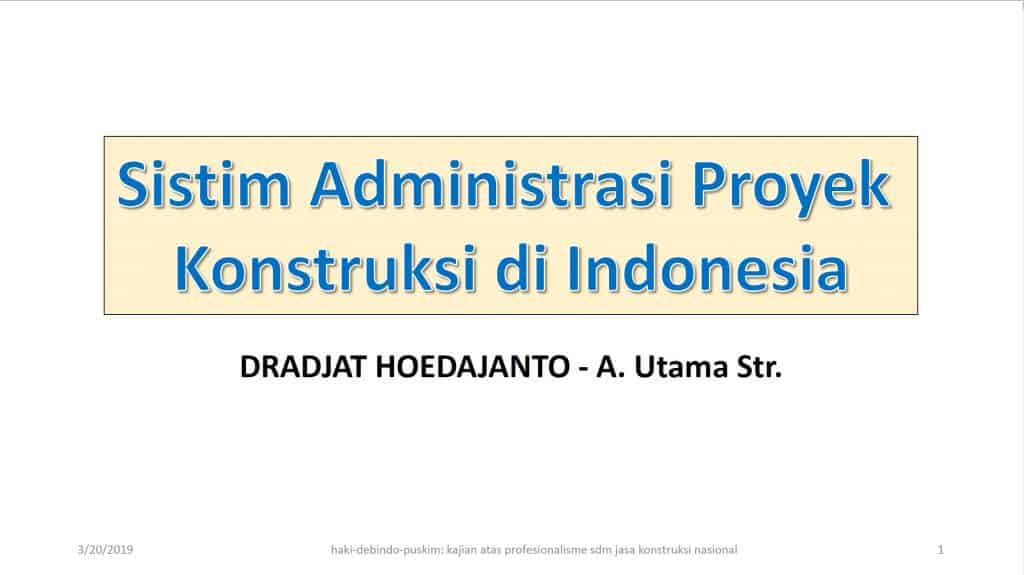 Mengenal Sistem Administrasi Proyek Proyek Konstruksi