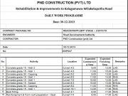 Daily work Programme New “PND CONSTRUCTION (PVT) LTD Rehabilitation & Improvements to Kalugamuwa-Wilakatupotha Road”