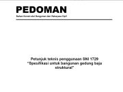 Petunjuk Teknis SNI 1729:2015 Spesifikasi untuk Bangunan Gedung Baja Struktural