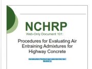 Concrete_Procedure for Evaluating Air Entraining Admixtures for Highway Concrete