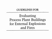 Concrete_Guidelines for Evaluating Process Plant Buildings for External Explosions and Fires