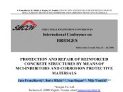 PROTECTION AND REPAIR OF REINFORCED CONCRETE STRUCTURES BY MEANS OF MCI-INHIBITORS AND CORROSION PROTECTIVE MATERIALS