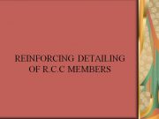 REINFORCING DETAILING OF R.C.C MEMBERS