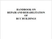 Handbook on Repair and Rehabilitation Of RCC Buildings
