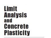 Concrete_Limit Analysis and Concrete Plasticity