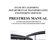 Concrete_PRESTRESS MANUAL : A GUIDE FOR FIELD INSPECTION OF CAST-IN-PLACE POST-TENSIONED STRUCTURES