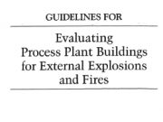 Concrete_Guidelines for Evaluating Process Plant Buildings for External Explosions and Fires