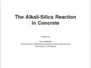 The Alkali-Silica Reaction in Concrete
