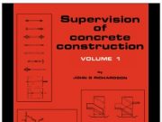 Supervision of concrete construction
