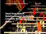Steel Free Hybrid Reinforcement System for Concrete Bridge Decks -Phase 1