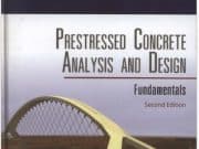 Prestressed Concrete _Prestressed Concrete Analysis and Design, Fundamentals, 2nd edition