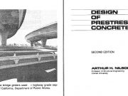 Prestressed Concrete_Design Of Prestressed Concrete – Arthur H. Nilson
