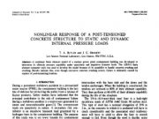 Prestressed Concrete_Nonlinear Response of Post Tensioned Concrete Structure to Static and Dynamic Internal Pressure Loads