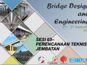 Perencanaan Teknis Jembatan (Bridge Design and Engineering)