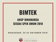 BIMTEK AHSP BINAMARGA Sesuai Spesifikasi Umum 2018 (Makassar, 24-25 Oktober 2019)