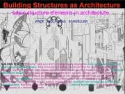 Building Structures as Architecture
