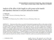 Analysis of the effect of pile length in a pile group on the transfer and impedance functions in soil-pile interaction models