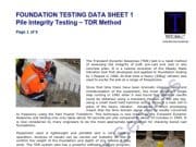 FOUNDATION TESTING DATA SHEET 1 Pile Integrity Testing – TDR Method