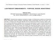 LIGHTWEIGHT EMBANKMENTS – PURPOSE, DESIGN, MONITORING