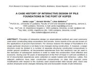 A CASE HISTORY OF INTERACTIVE DESIGN OF PILE FOUNDATIONS IN THE PORT OF KOPER