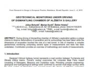 GEOTECHNICAL MONITORING UNDER DRIVING OF DISMANTLING CHAMBER OF ALŽBETA`S GALLERY