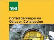 Control de riesgos en obras de construccion de tuneles