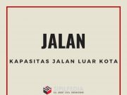 Kapasitas Jalan Luar Kota