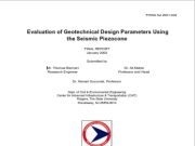 Evaluation of Geotechnical Design Parameters Using the Seismic Piezocone