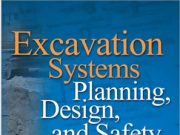 Excavation Systems Planning, Design, and Safety