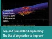 Eco- and Ground Bio-Engineering – The Use of Vegetation to Improve Slope Stability