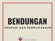 Operasi Dan Pemeliharaan Bendungan
