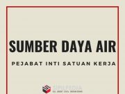Pejabat Inti Satuan Kerja (PISK) Bidang Sumber Daya Air