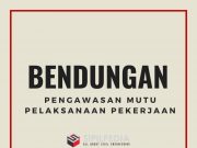 Pengawasan Mutu Pelaksanaan Pekerjaan Bendungan