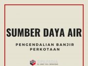 Pengendalian Banjir Perkotaan (Tailor Made)