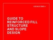 Guide to Reinforced Fill Structure and Slope Design