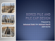 BORED pile and pile cap design