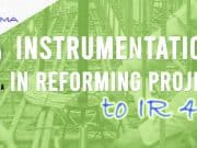 Instrumentation in Reforming Project to IR 4.0